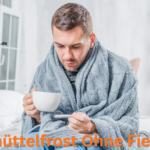 schüttelfrost ohne fieber