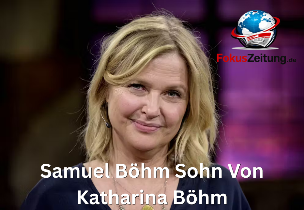samuel böhm sohn von katharina böhm