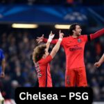 Chelsea – PSG