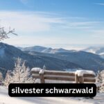 Silvester Schwarzwald
