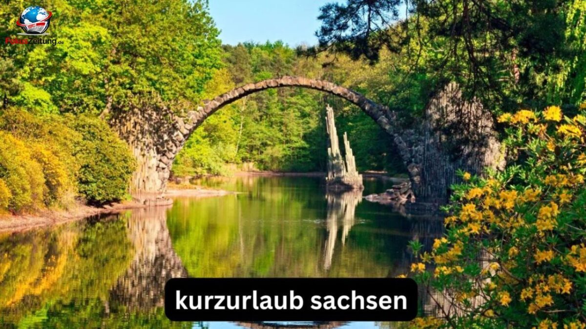 kurzurlaub sachsen