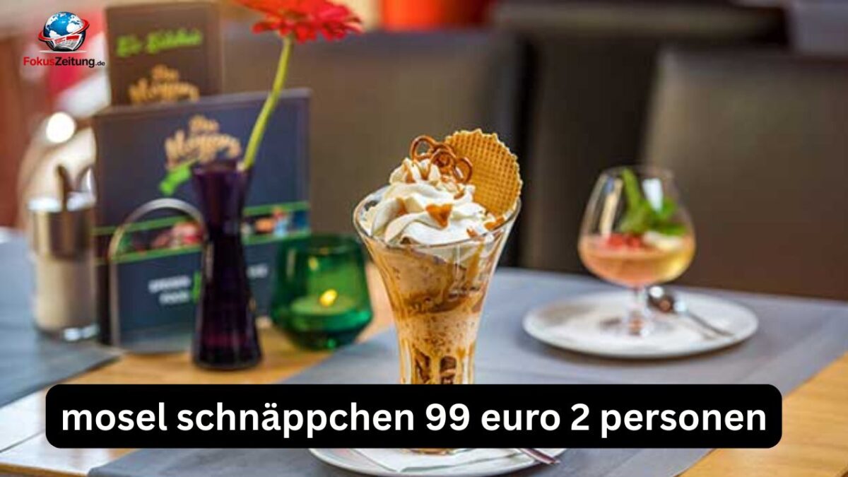 mosel schnäppchen 99 euro 2 personen