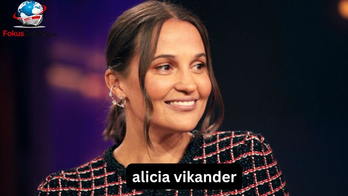 Alicia Vikander Alicia Vikander