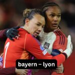 Bayern – Lyon